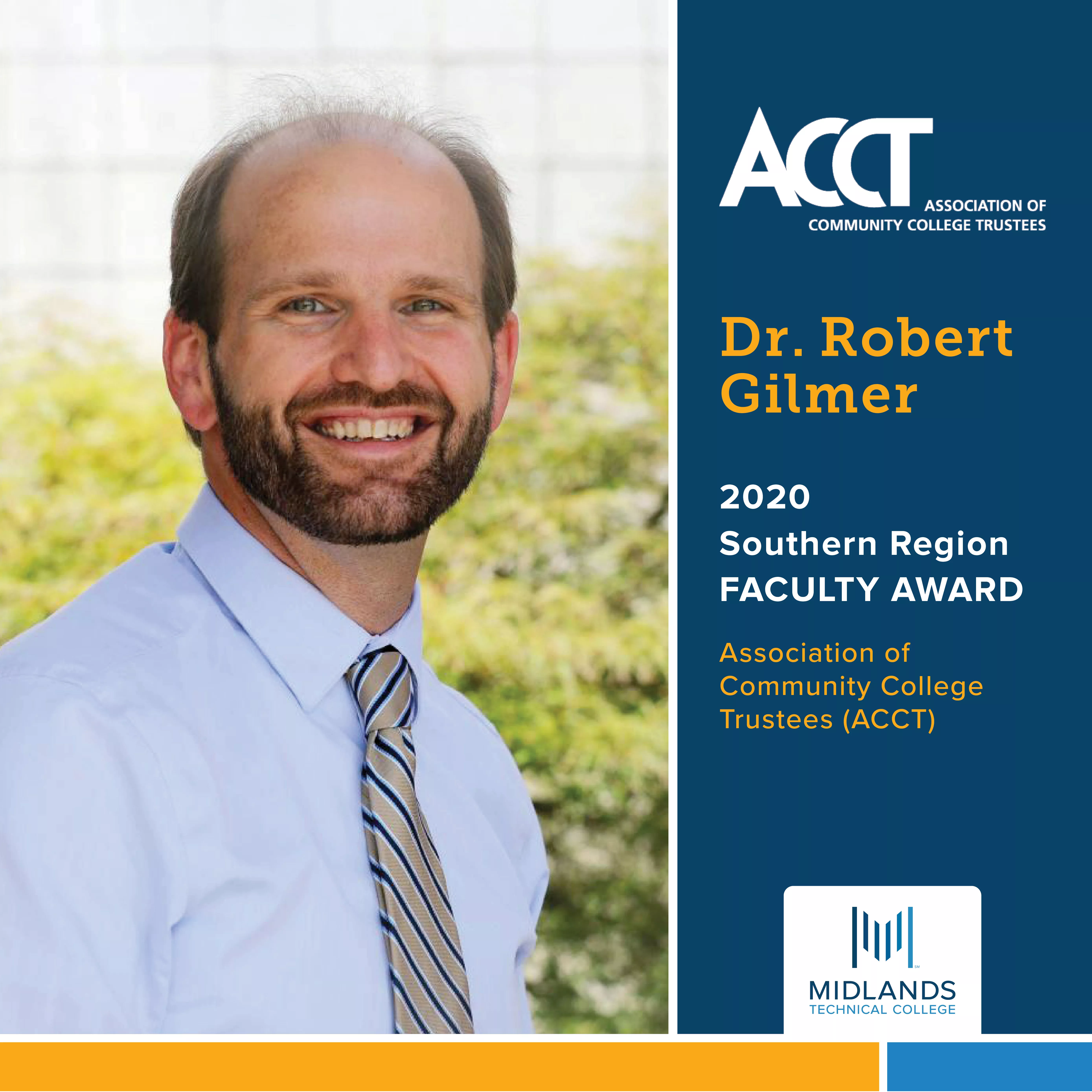 Dr. Robert Gilmer ACCT Southern Region Faculty Award