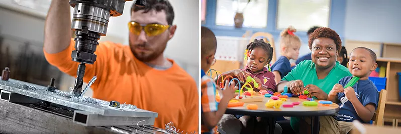 Two pictures:  First of a student using a drill press; second of a day care worker playing with a child