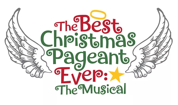 The Best Christmas Pageant Ever: The Musical